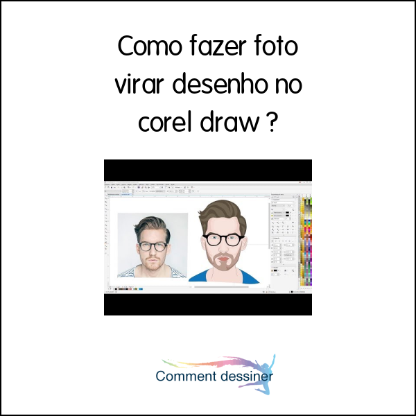 Como fazer foto virar desenho no corel draw